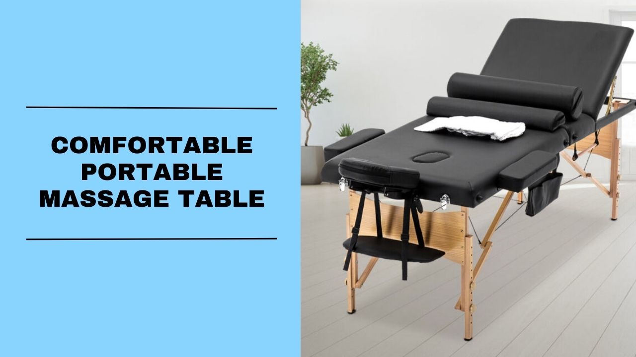 Ultimate Guide to Massage Table Choosing Right A Massage Bed